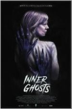Watch Inner Ghosts Movie4k