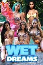 Watch Wet Dreams Movie4k