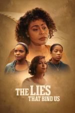 Watch The Lies That Bind Us Movie4k