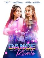 Watch Dance Rivals Movie4k