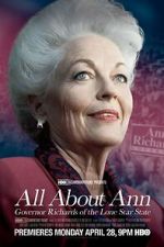 Watch All About Ann: Governor Richards of the Lone Star State Movie4k
