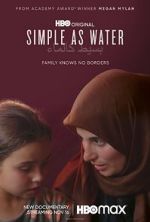 Watch Simple as Water Movie4k