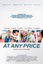 Watch At Any Price Movie4k