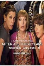 Watch After All These Years Movie4k
