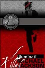 Watch Why the Illuminati killed Michael Jackson Movie4k