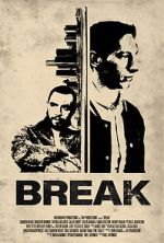Watch Break Movie4k