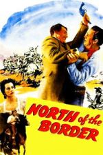 Watch North of the Border Movie4k