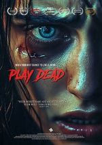 Watch Play Dead Movie4k
