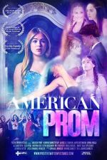 Watch American Prom Movie4k