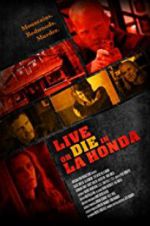 Watch Live or Die in La Honda Movie4k