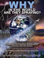Watch WHY in the World Are They Spraying? Movie4k