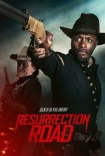 Watch Resurrection Road Movie4k