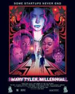 Watch Mary Tyler, Millennial Movie4k
