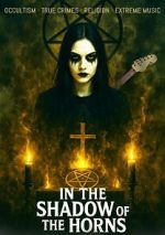 Watch In the Shadow of the Horns Movie4k