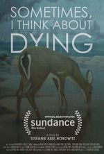 Watch Sometimes, I Think About Dying (Short 2019) Movie4k