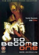 Watch To Become One Movie4k