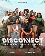 Watch Disconnect: The Wedding Planner Movie4k