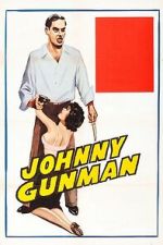 Watch Johnny Gunman Movie4k