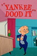 Watch Yankee Dood It (Short 1956) Movie4k