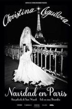 Watch Christina Aguilera: Christmas in Paris Movie4k