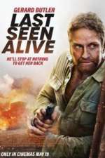 Watch Last Seen Alive Movie4k