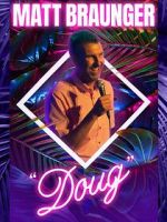 Watch Matt Braunger: Doug Movie4k