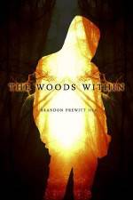 Watch The Woods Within Movie4k