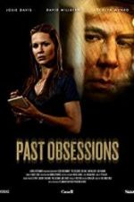Watch Past Obsessions Movie4k
