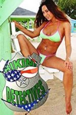 Watch Bikini Detectives Movie4k