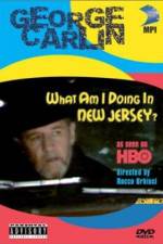 Watch George Carlin What Am I Doing in New Jersey Movie4k