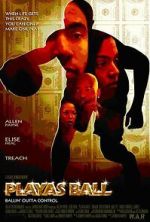 Watch Playas Ball Movie4k
