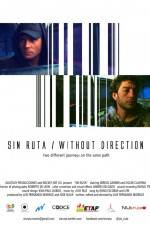 Watch Sin Ruta Movie4k
