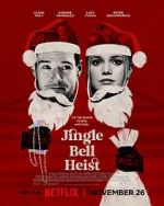 Watch Jingle Bell Heist Movie4k