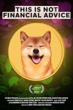 Watch This Is Not Financial Advice Movie4k