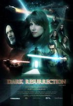 Watch Dark Resurrection Movie4k
