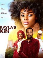 Watch Kayla\'s Kin Movie4k