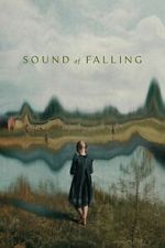 Watch Sound of Falling Movie4k