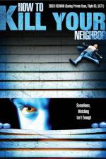 Watch How to Film Your Neighbour Movie4k