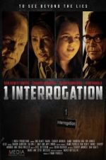Watch 1 Interrogation Movie4k
