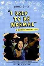 Watch I Used to Be Normal: A Boyband Fangirl Story Movie4k