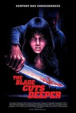 Watch The Blade Cuts Deeper Movie4k