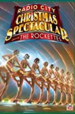 Watch Christmas Spectacular Starring the Radio City Rockettes - At Home Holiday Special Movie4k