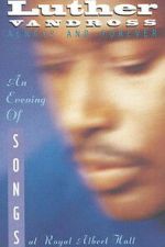 Watch Luther Vandross: Always And Forever - An Evening of Songs Movie4k