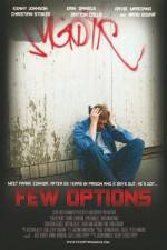Watch Few Options Movie4k