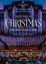 Watch 20 Years of Christmas with the Tabernacle Choir (TV Special 2021) Movie4k