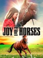 Watch Joy of Horses Movie4k