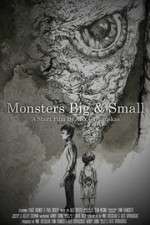 Watch Monsters Big and Small Movie4k