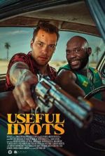 Watch Useful Idiots Movie4k