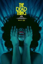 Watch The Dead Thing Movie4k
