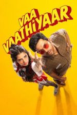 Watch Vaa Vaathiyaar Movie4k
